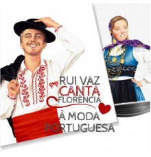 Rui Vaz - Rui Vaz Canta Florência: À Moda Portuguesa