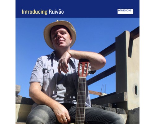 Ruivão - Introducing Ruivão