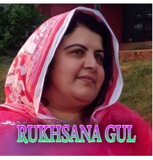 Rukhsana Gul - Da Ghro Sarona