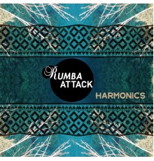 Rumba Attack - Harmonics