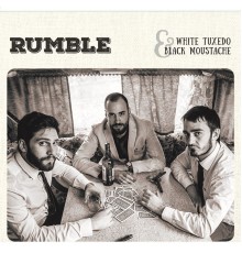 Rumble - White Tuxedo & Black Moustache