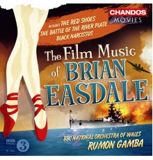 Rumon Gamba, BBC National Orchestra of Wales, BBC National Chorus of Wales, Adrian Partington - The Film Music of Brian Easdale