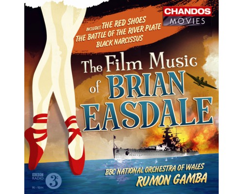 Rumon Gamba, BBC National Orchestra of Wales, BBC National Chorus of Wales, Adrian Partington - The Film Music of Brian Easdale