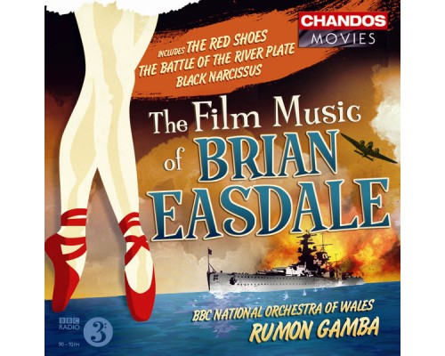 Rumon Gamba, BBC National Orchestra of Wales, BBC National Chorus of Wales, Adrian Partington - The Film Music of Brian Easdale