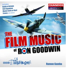 Rumon Gamba, BBC Philharmonic - The Film Music of Ron Goodwin
