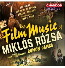 Rumon Gamba, BBC Philharmonic Orchestra - The Film Music of Miklós Rózsa