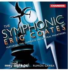 Rumon Gamba, BBC Philharmonic Orchestra - The Symphonic Eric Coates