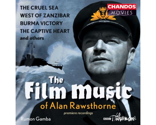 Rumon Gamba, BBC Philharmonic Orchestra - The Film Music of Alan Rawsthorne
