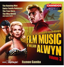 Rumon Gamba, BBC Philharmonic Orchestra - The Film Music of William Alwyn, Vol. 3