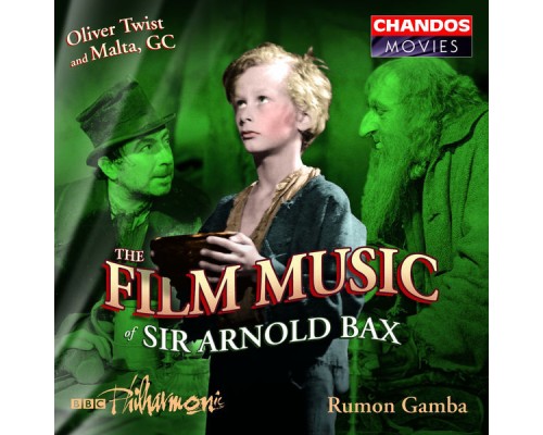 Rumon Gamba, BBC Philharmonic Orchestra - The Film Music of Sir Arnold Bax Rumon Gamba, BBC Philharmonic Orchestra - The Film Music of Sir Arnold Bax