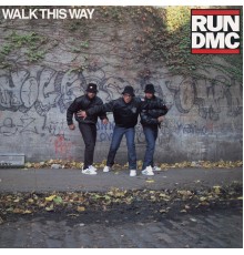 Run DMC - Walk This Way