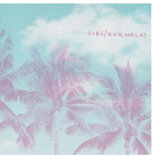 Run Walk! - Sirs Split