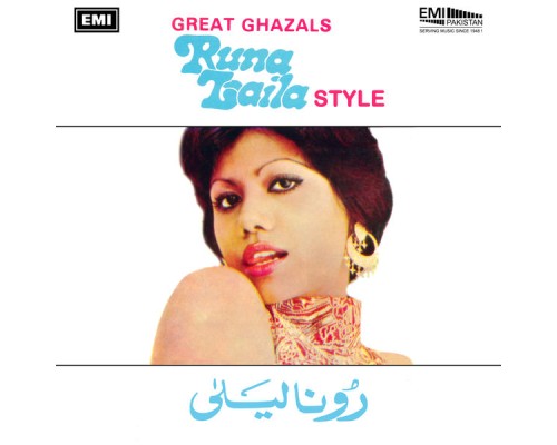 Runa Laila - Great Ghazals