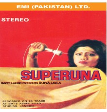 Runa Laila - Superuna