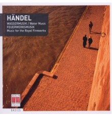 Rundfunk-Sinfonie-Orchester Berlin conducted by Helmut Koch - Händel: Water Music Suite Nos. 1-2 & Music for the Royal Fireworks