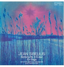 Rundfunk-Sinfonieorchester Berlin & Kurt Sanderling - Sibelius: Sinfonie No. 3 / En Saga
