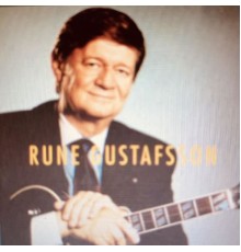 Rune Gustafsson - Rune Gustafsson