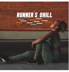 Running Hits - Runner's Chill: Atmospheric Music for Running, Daily Exercise, Stretching and Cardio