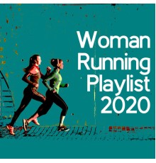 Running Music Ensemble - Woman Running Playlist 2020