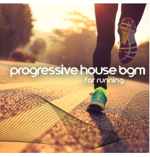 Running Music Ensemble, Good Form Running Club - Progressive House BGM for Running