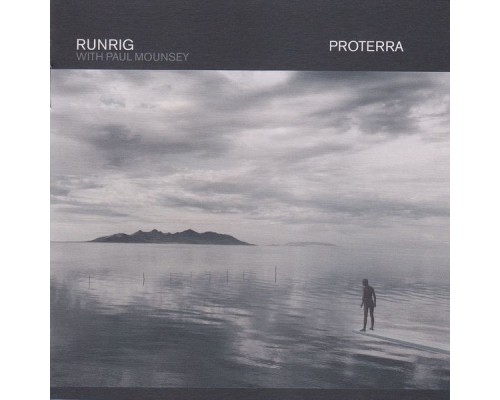 Runrig, Paul Mounsey - Proterra