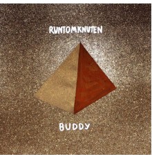 Runtom Knuten - Buddy