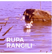 Rupa - Rangili