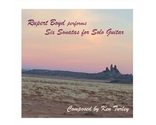 Rupert Boyd - Six Sonatas for Solo Guitar
