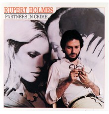 Rupert Holmes - Partners In Crime