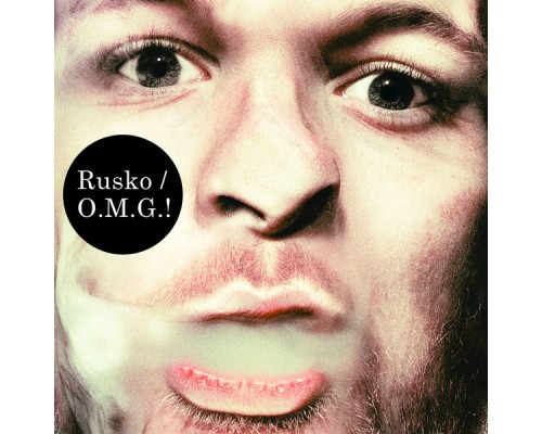 Rusko - O.M.G.!