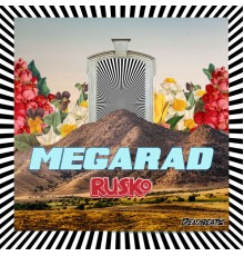 Rusko - MEGARAD