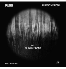 Russ (ARG) - UNKNOWN DNA EP