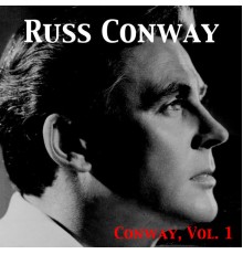 Russ Conway - Conway, Vol. 1