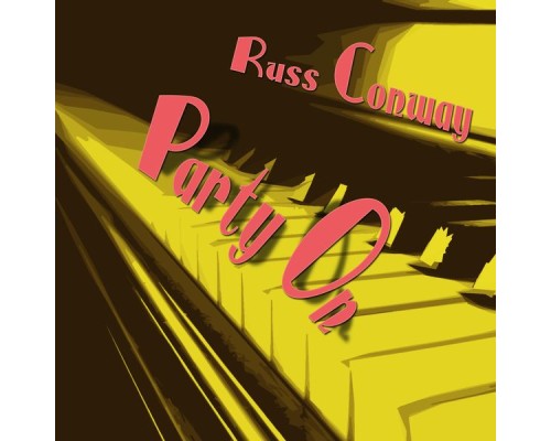 Russ Conway - Party On