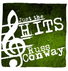 Russ Conway - Just the Hits