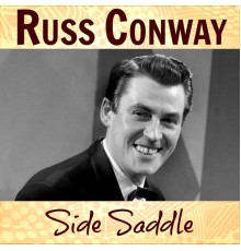 Russ Conway - Side Saddle