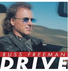 Russ Freeman - Drive (Album Version)