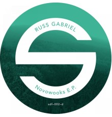 Russ Gabriel - Novowooks EP