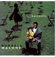 Russell Malone - Black Butterfly