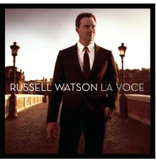 Russell Watson - La Voce