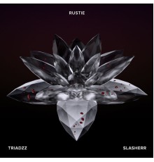 Rustie - Triadzz / Slasherr