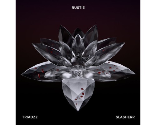 Rustie - Triadzz / Slasherr