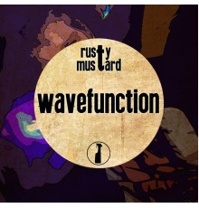 Rusty Mustard - Wavefunction