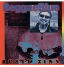 Rusty Zinn - ReggaeBlue (Radio Edit)