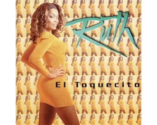 Ruth - El Toquesito