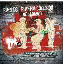 Ruts DC - Rhythm Collision Re>Loaded