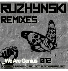 Ruzhynski - Ruzhynski Remixes