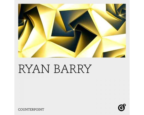 Ryan Barry - Counterpoint