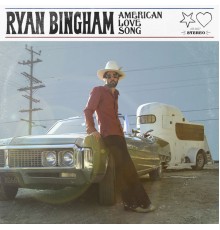 Ryan Bingham - American Love Song