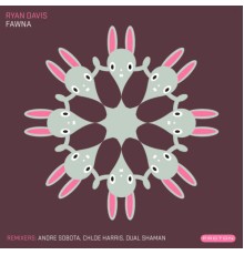 Ryan Davis - Fawna